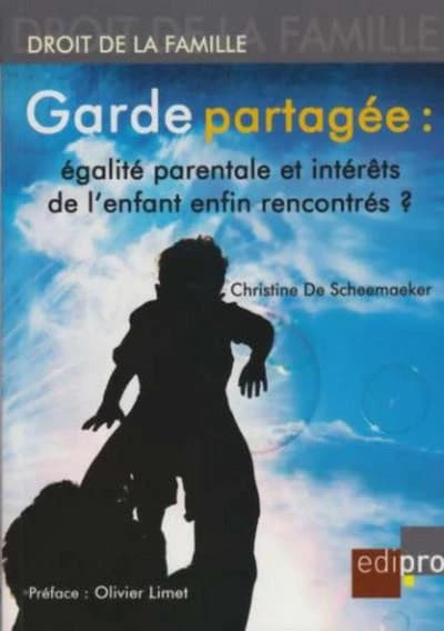 Garde partagée : égalité parentale et intérêts de l'enfant enfin rencontrés?