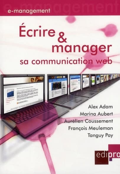 Ecrire et manager sa communication Web