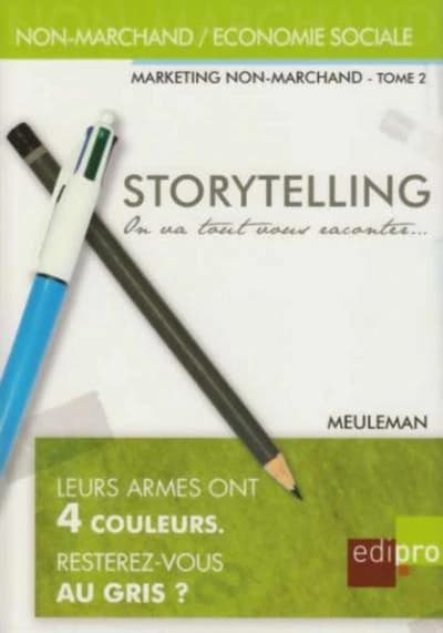 Storytelling : on va tout vous raconter...