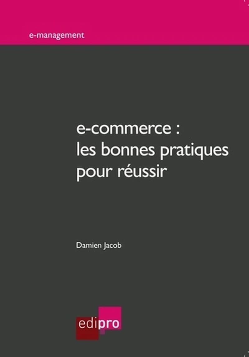 E-commerce : les bonnes pratiques pour réussir