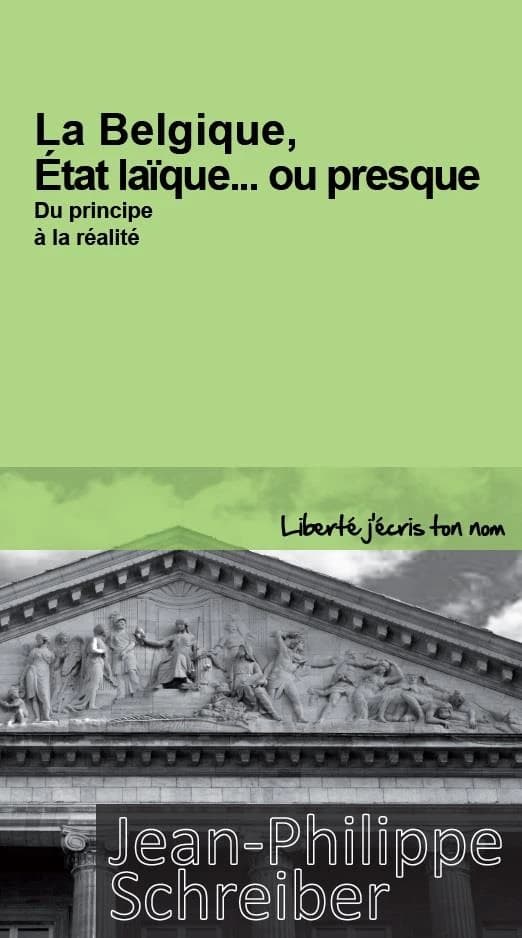 La Belgique, État laïque... ou presque : du principe à la réalité
