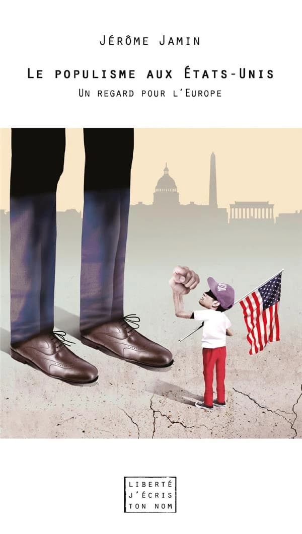 Le populisme aux Etats-Unis : un regard pour l'Europe