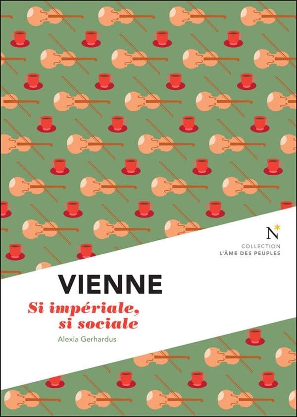Vienne : si impériale, si sociale