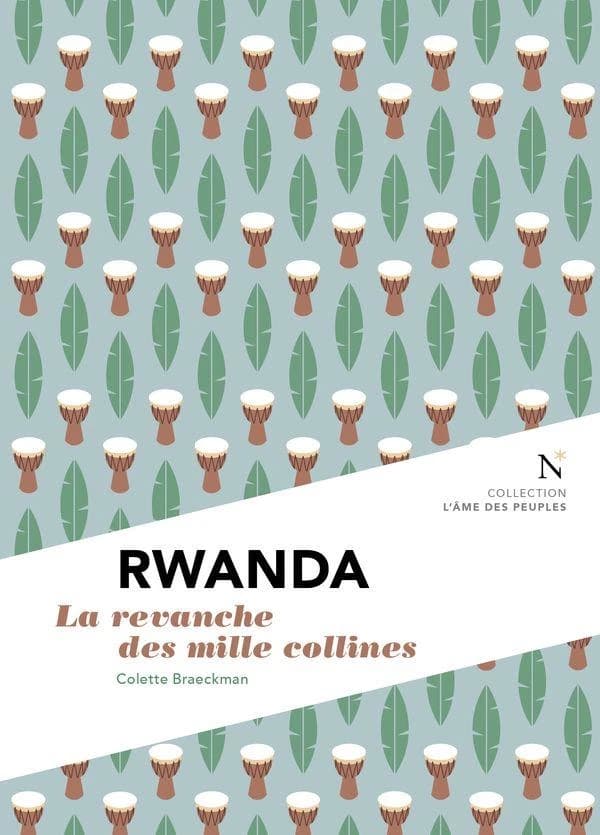 Rwanda : la revanche des mille collines (2e éd.) Colette Braeckman