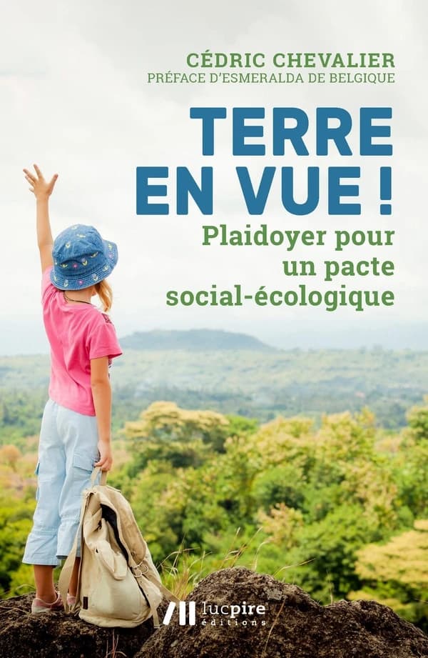 Terre en vue! : plaidoyer pour un pacte social-écologique