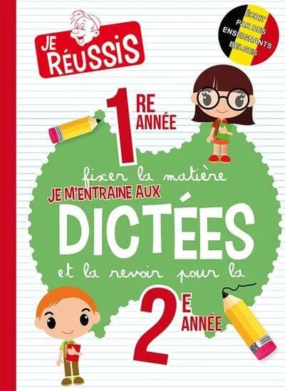 Je m'entraine aux dictees 1re et 2eme annees