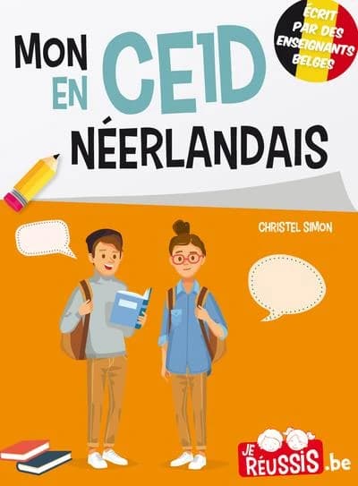 Je réussis mon CE1D en Néerlandais
