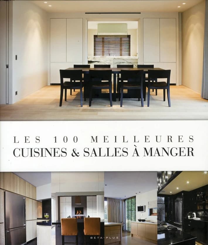 Les 100 meilleures cuisines & salles à manger