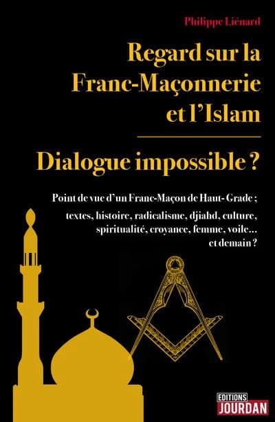 Regard sur la franc-maconnerie et l'islam