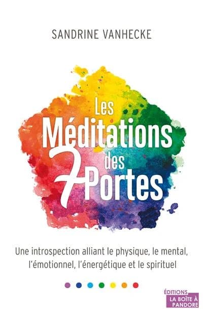 Les méditations des 7 portes