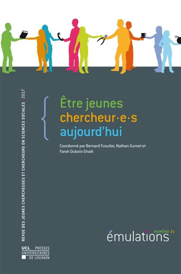 émulations t.21 : être jeunes chercheur(e)s aujourd'hui