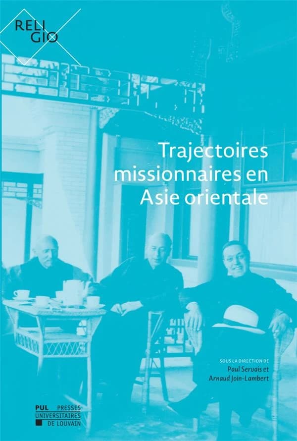 Trajectoires missionnaires en Asie orientale (RELIGIO)