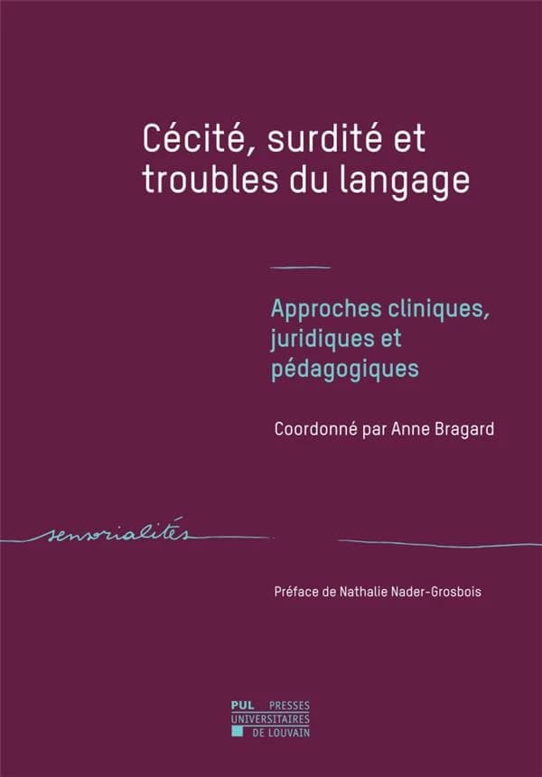 Cecite, surdite et troubles du langage