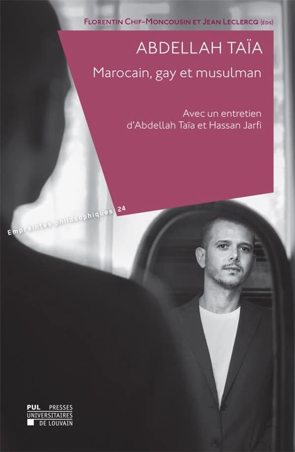 Abdellah Taïa : Marocain, gay et musulman
