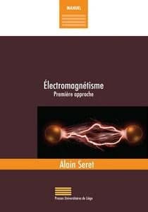 Electromagnétisme : première approche