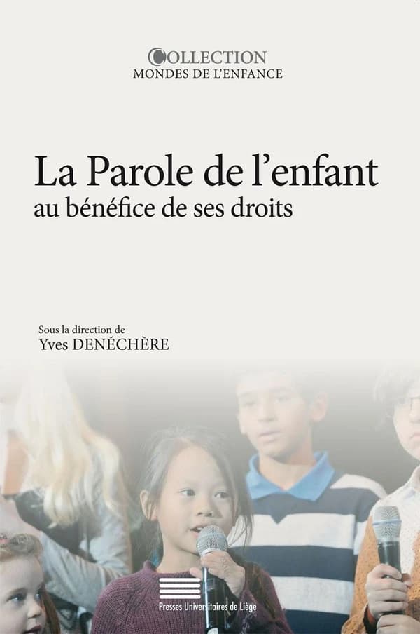 La parole de l'enfant au bénéfice de ses droits : de la prise en compte à l'agentivité