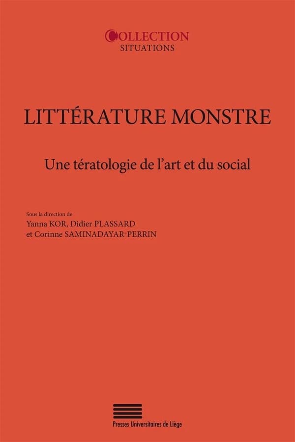 Littérature monstre : une tératologie de l'art et du social (1848-1914)