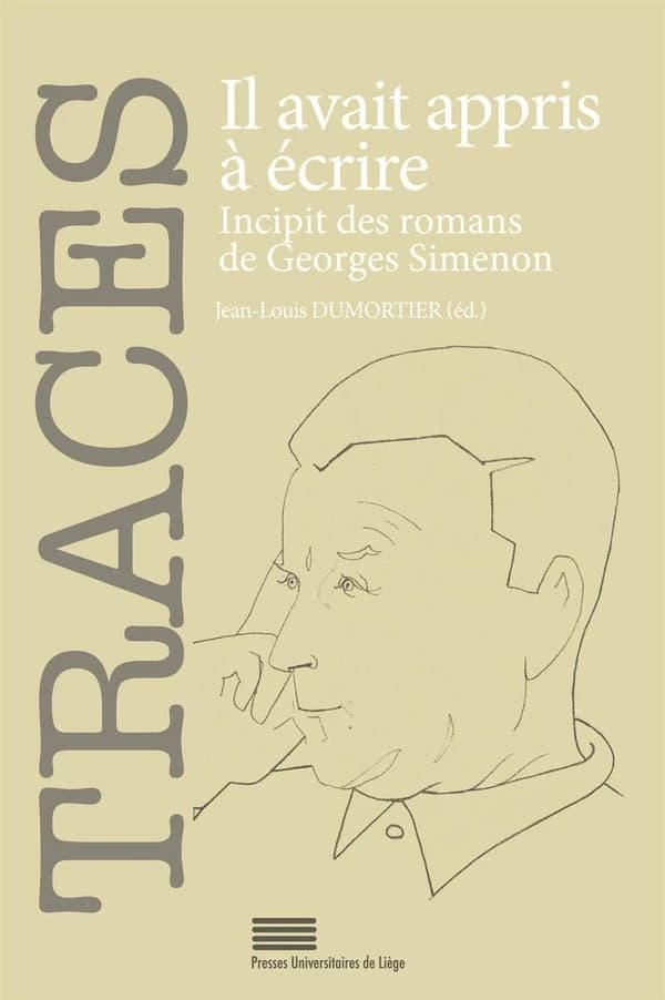 Il avait appris à écrire : incipit des romans de Georges Simenon