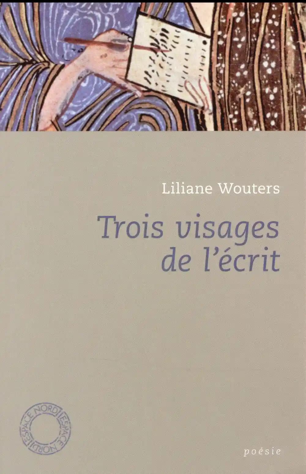 Trois visages de l’écrit