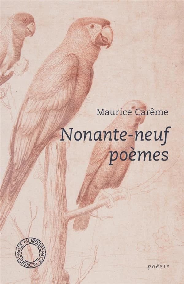 Nonante-neuf poèmes : poésie