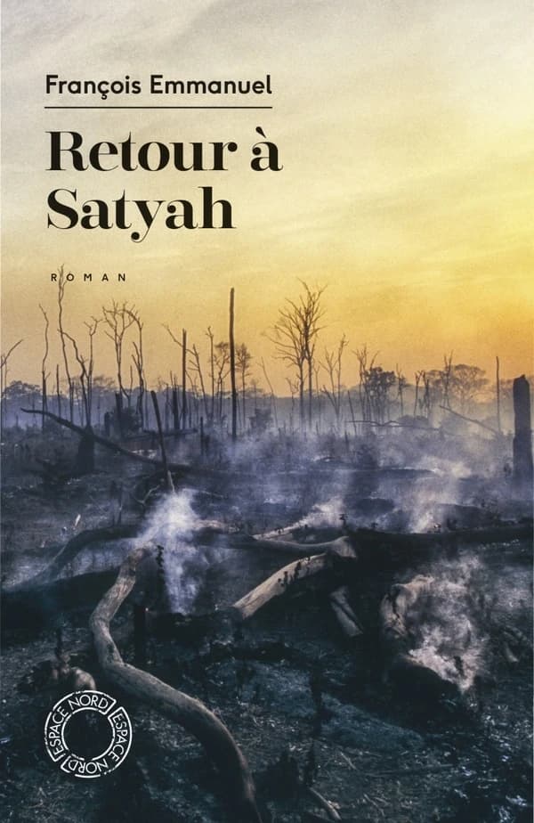 Retour à Satyah : roman