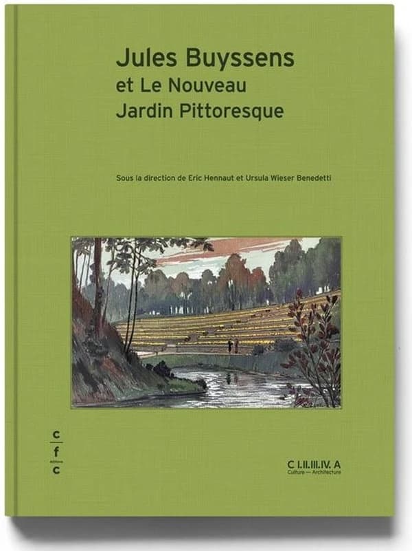 Jules Buyssens, 1872-1958 : et "Le Nouveau Jardin Pittoresque"