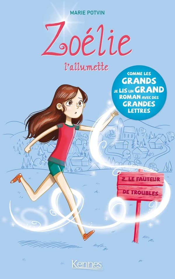 Zoélie l'allumette Tome 2 : le fauteur de troubles