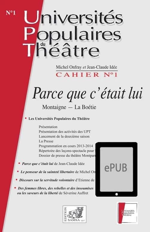 Parce que c'était lui : Montaigne - La Boétie