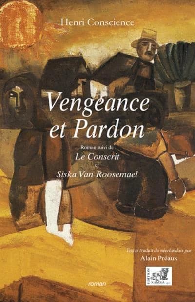 Vengeance et pardon ; le conscrit ; Siska Van Roosemael