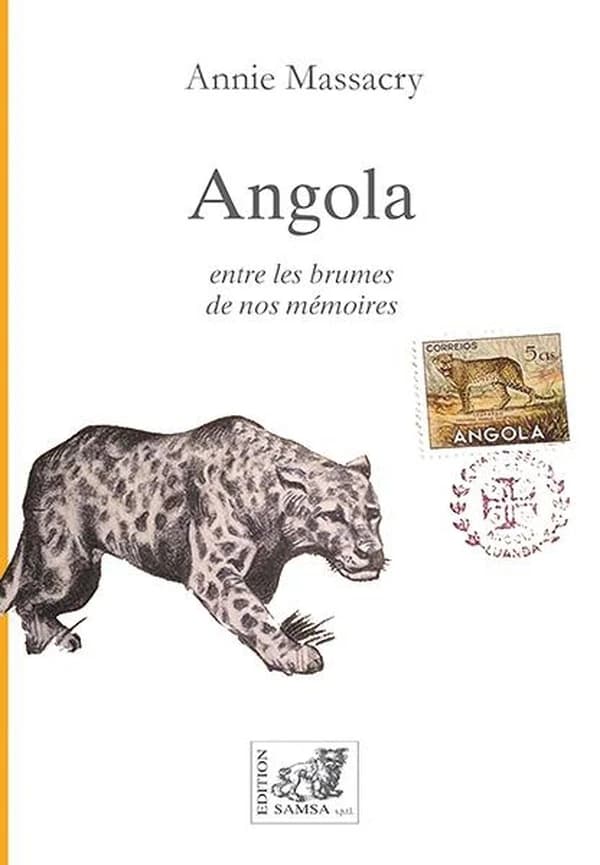 Angola ; entre les brumes de nos mémoires