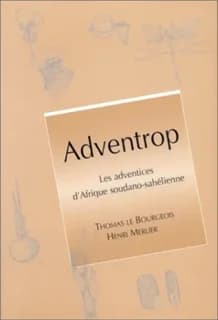 Adventrop, les adventices d'Afrique soudano-sahélienne