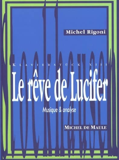 "Le rêve de Lucifer" de Karlheinz Stockhausen