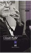 Claude Ballif : un musicien de la révélation : entretiens