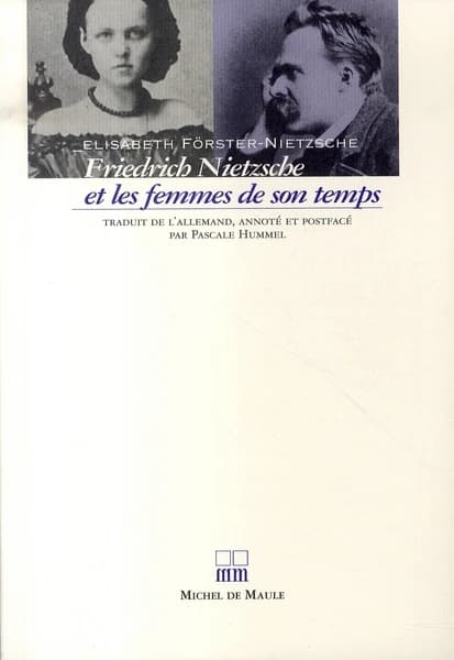 Friedrich Nietzsche & les femmes de son temps
