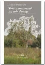Tout a commencé un soir d'orage