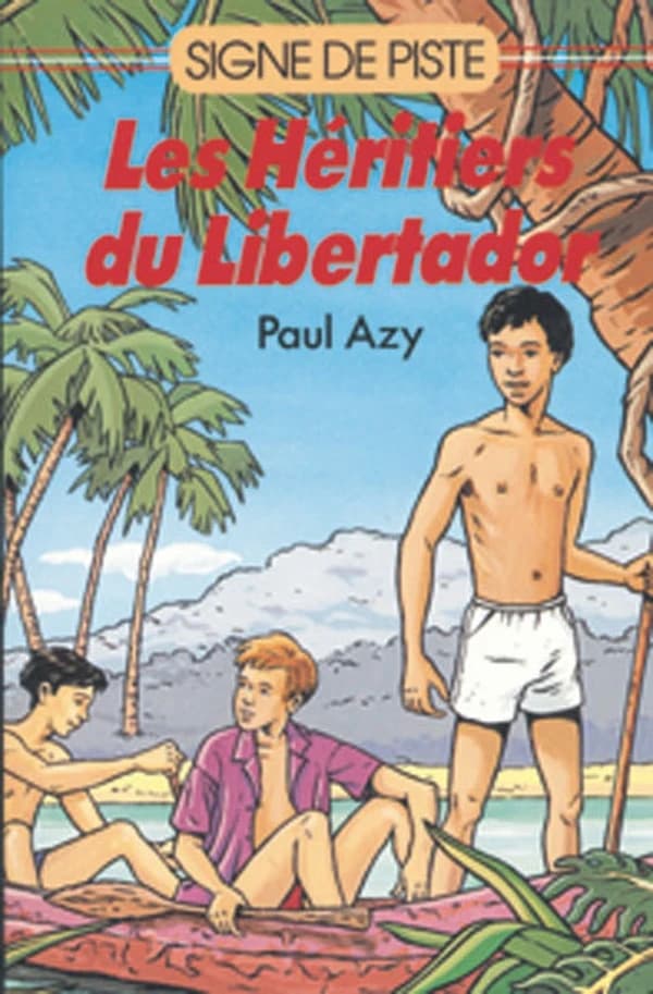Les héritiers du Libertador : roman