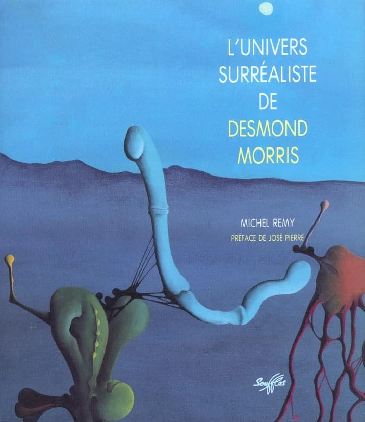L'Univers surréaliste de Desmond Morris ou l'inorigine des espèces