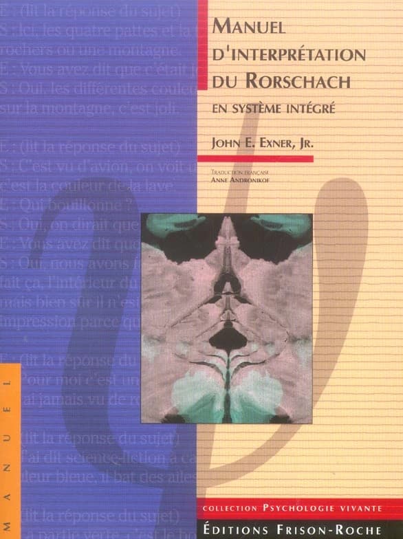 Manuel d'interprétation du Rorschach en système intégré