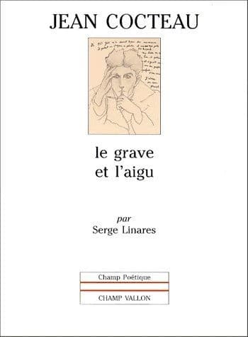 Jean Cocteau : le grave et l'aigu