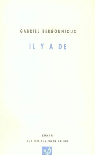 Il y a de : roman