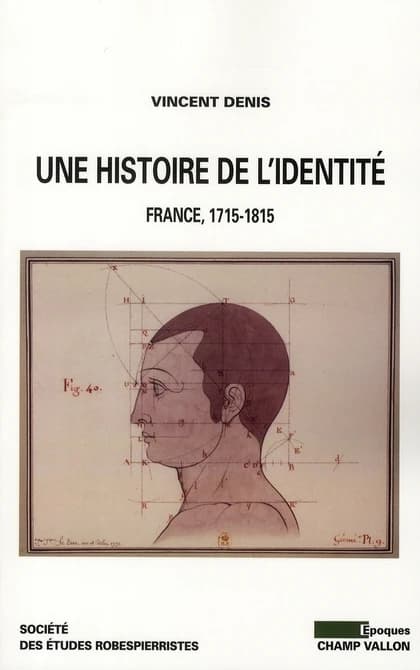Une histoire de l'identité : France, 1715-1815