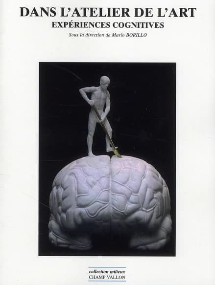Dans l'atelier de l'art : expériences cognitives