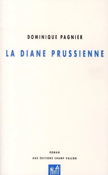 La Diane prussienne : roman
