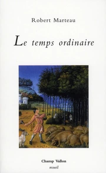 Le temps ordinaire : 1999-2000