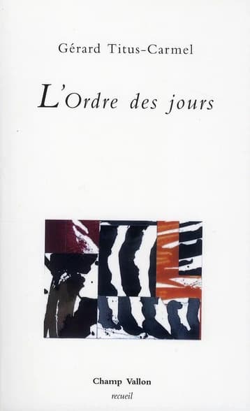L'ordre des jours : poèmes