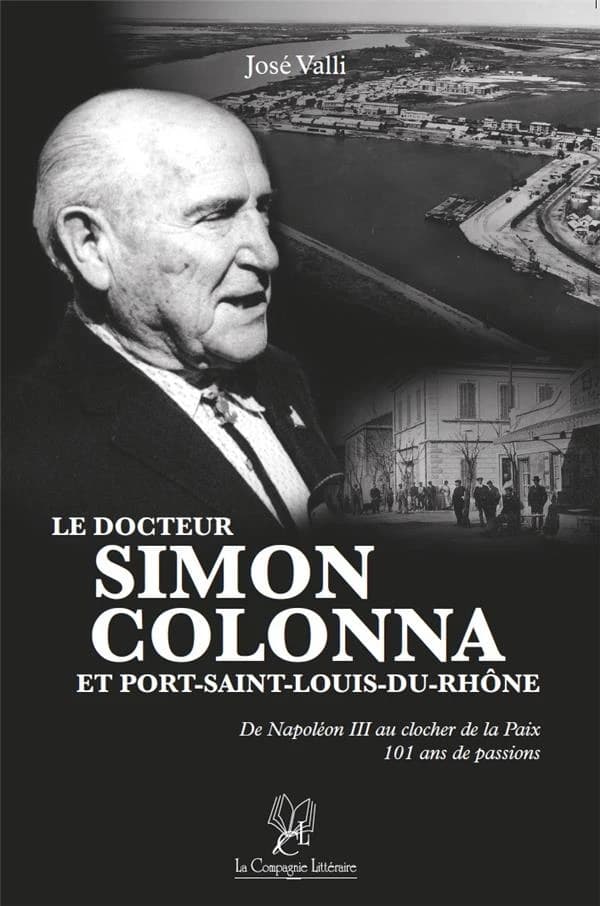 Le docteur Simon Colonna et Port-Saint-Louis-du-Rhône