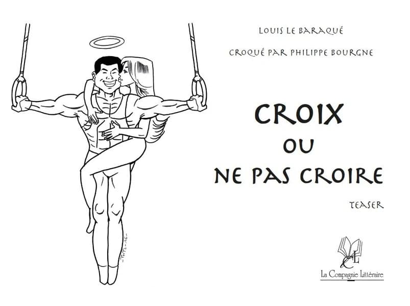 Croix ou ne pas croire : teaser