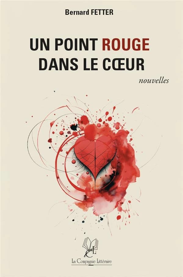Un point rouge dans le coeur : nouvelles