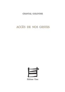 Accès de nos gestes