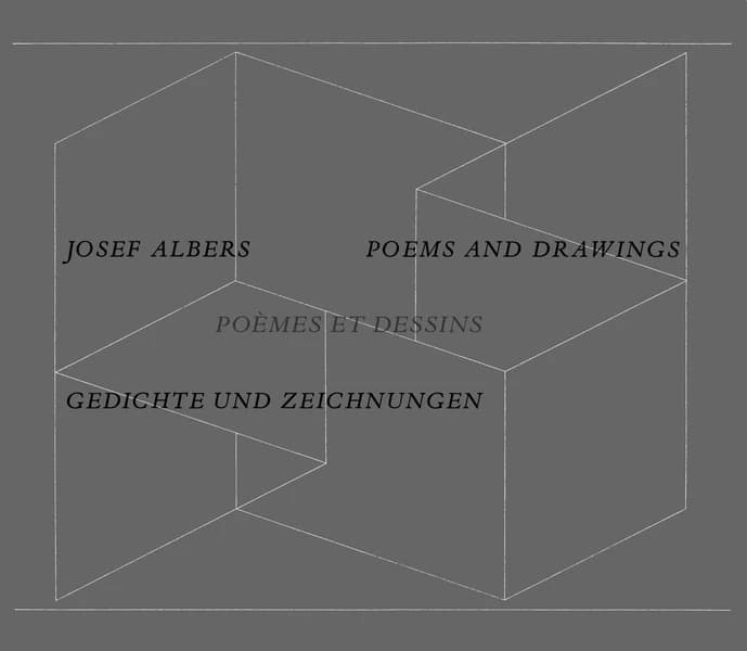 Poèmes et dessins (4e éd.) Josef Albers : Poems and drawings : Gedichte und Zeichnungen